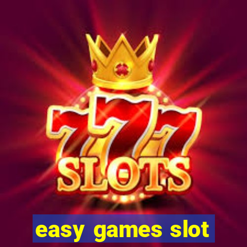 easy games slot